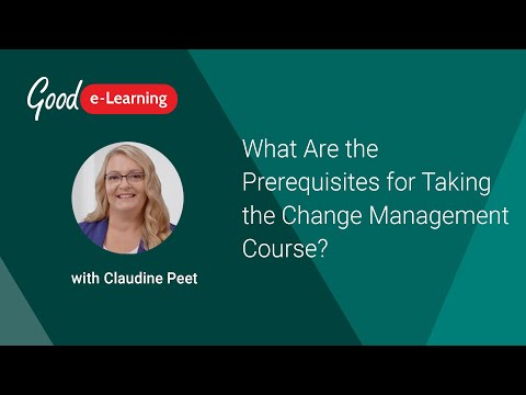 What are the prerequisites for change?