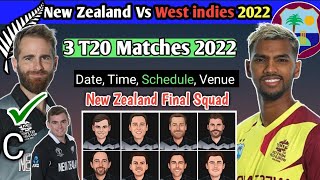 new zealand vs west indies t20 2022, nz vs wi t20 2022, new zealand tour of west indies 2022