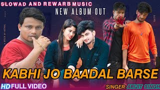 "Kabhi Jo Badal Barse" Song Album Video Jackpot | Arjit Sing | Song 2022