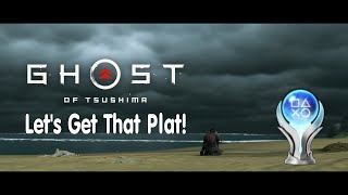 Ghost Of Tsushima PS5 - Let's Get the Platinum!