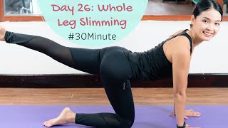 DAY 26: WHOLE LEG ADVANCE | #30Minute Pilates Challenge | Pilates With Hannah