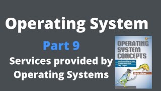 Services provided by the Operating Systems