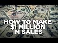 How to Make a $1 Million in Sales: Young Hustlers