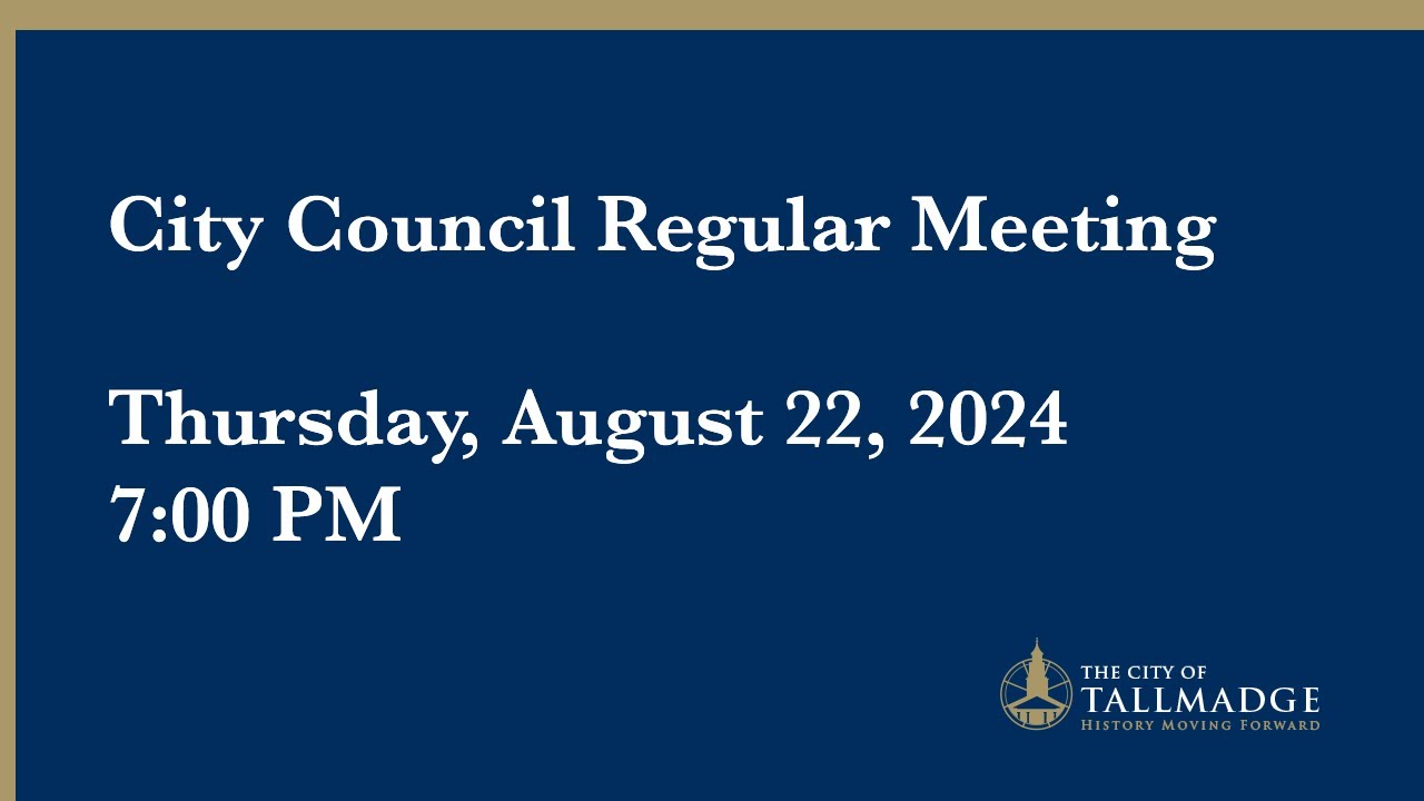 City Council Regular Meeting August 22 2024 Youtube
