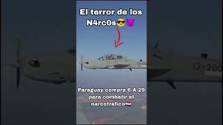 Paraguay quiere combatir el Na4rc0tr4fico y compra 6 A-29 súper tucano #avion #paraguay #narcos #fyp