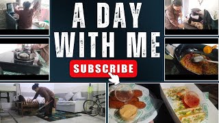 A day in my life||A day with me||🥰