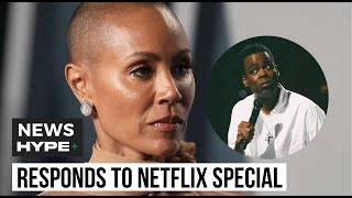 Jada Pinkett Finally Responds To Chris Rock Netflix Special Diss: "So Hurt" - HP News