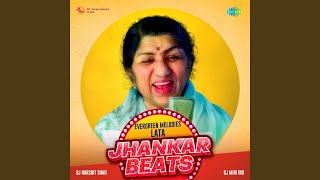 Tere Kaaran Mere Saajan - Jhankar Beats