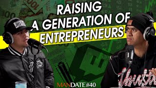 Toko \u0026 JHu$tle | Raising a generation of Entrepreneurs | Ep. 40