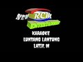 LUNTANG LANTUNG # LATIF .M@karaokenovocall6032