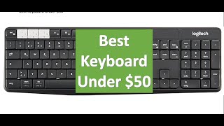 Logitech K375s (Best Keyboard under $50?)