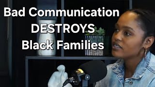 Bad Communication Destroys Black Families | Noxolo Mhlongo