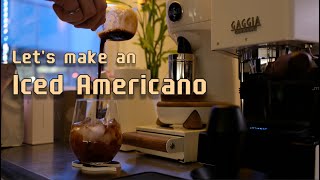 Let's make an Iced Americano (with the Gaggia Classic Pro Evo and Niche Zero)