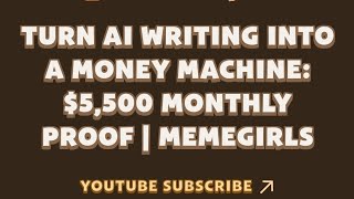 Turn AI Writing Into a Money Machine: $5,500 Monthly Proof | MemeGirls | Memefi New Video Code