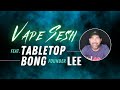 Lee From TableTop Bong Joins the Think Dank!