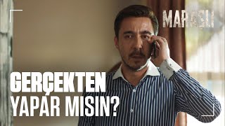 İlhan, Maraşlı'dan yardım dileniyor | Maraşlı