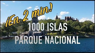 Las mil islas Canada en 2 minutos - Crucero en Gananoque, Kingston Ontario