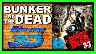 Bunker Of The Dead (2015 Movie) 3D Blu-ray Review