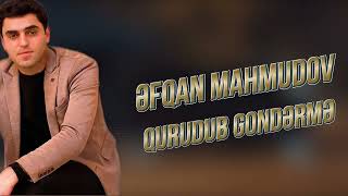 Efqan Mahmudov - Qurudub gonderme benovseleri 2025 (Ferid Zirve Remix) Yeni Mahni