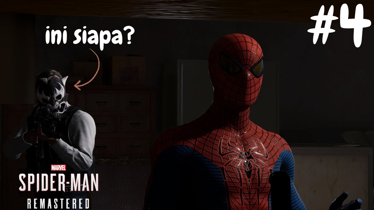 Misteri Penjahat Bertopeng Spiderman Remastered Episode 4 Youtube