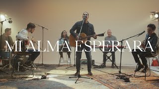 Mi Alma Esperará (Video Oficial)
