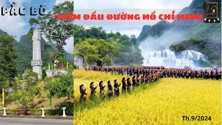 PẮC BÓ - Điểm đầu đường HỒ CHÍ MINH #pácbó #điểm #hochiminh   #duonghochiminh