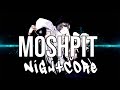 nightcore moshpit feat. juice wrld kodak black