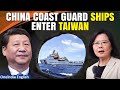 China-Taiwan Maritime Standoff: 5 China coast guard ships enter waters around Kinmen | Oneindia