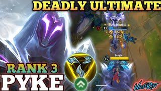 PYKE NONSTOP HUNT & KILL! NEW META JUNGLE BUILD - TOP 3 GLOBAL PYKE BY PyKe Death X - WILD RIFT