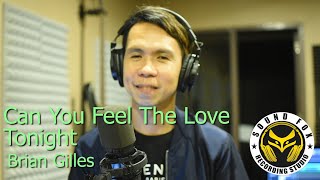Can You Feel The Love Tonight | Brian Gilles cover with Lyrics