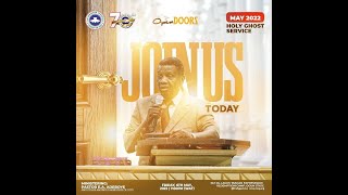 RCCG 2022 MAY HOLY GHOST  SERVICE || OPEN DOORS