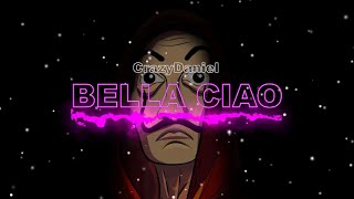 Bella Ciao - La Casa De Papel Crazydaniel Remix