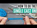 How to do the single cast on - the easiest cast on in knitting for beginners