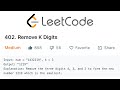 LeetCode Remove K Digits Solution Explained - Java
