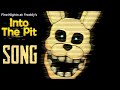 FNAF INTO THE PIT SONG | Rockit Music
