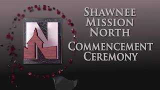 Shawnee Mission North Graduation 2019