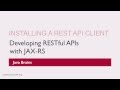 REST Web Services 15 - Installing a REST API client