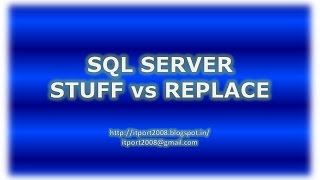 STUFF, REPLACE in SQL server