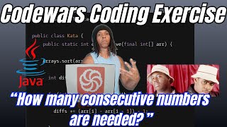 Codewars Coding Exercise - 'How many consecutive numbers needed?' - Java