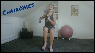 Chairobics 20-minute Seated Workout