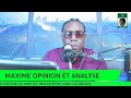 maxime opinion et analyse