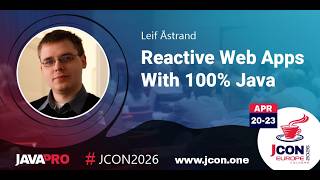 Reactive Web Apps With 100% Java | Leif Åstrand (EN)