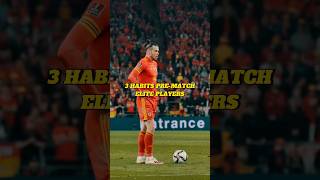 3 Habits pre-match elite players | Footballer's Tips #footballtrainer #peakperformance