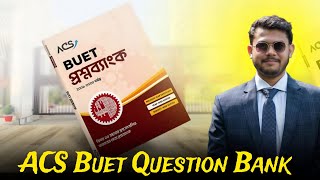 Buet Question Bank By ACS । Rhombus Publication ।