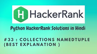 #33 Hackerrank : namedtuple collection | Python HackerRank Solutions in Hindi | #python #hackerrank