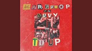 T'd Up (feat. Duvy)