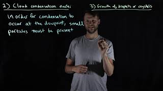 8 Cloud condensation nuclei, growth of droplets (GEOG311-SFU-Hydrology-Jesse Hahm)