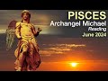 PISCES ARCHANGEL MICHAEL READING 