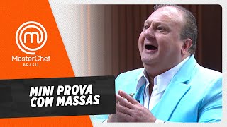 MINI PROVA COM MASSAS! | MASTERCHEF BRASIL | EP 02 | TEMPORADA 09