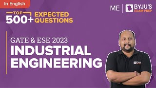 Industrial Engineering MCQs | GATE & ESE 2023 Mechanical Engineering (ME) Exam | BYJU'S GATE Prep